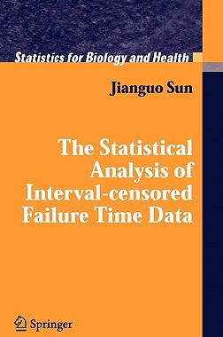 【预售】The Statistical Analysis of Interval-Censored