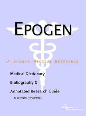 【预售】Epogen: A Medical Dictionary, Bibliography, and