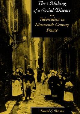 【预售】The Making of a Social Disease: Tuberculosis in
