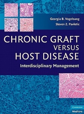 【预售】Chronic Graft Versus Host Disease: Interdisciplinary
