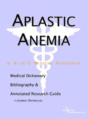 【预售】Aplastic Anemia - A Medical Dictionary