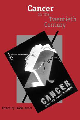 【预售】Cancer in the Twentieth Century