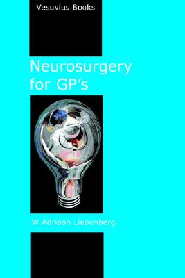 【预售】Neurosurgery for GP's