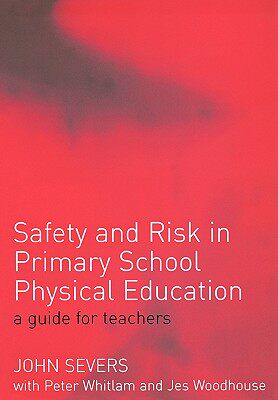 【预售】Safety and Risk in Primary School Physical
