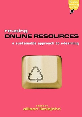 【预售】Reusing Online Resources: A Sustainable Approach to