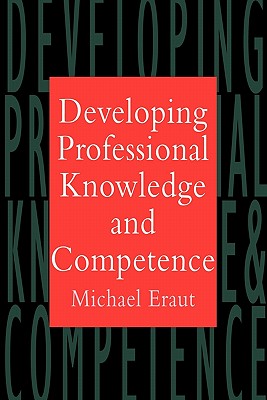 【预售】Developing Professional Knowledge and Competence