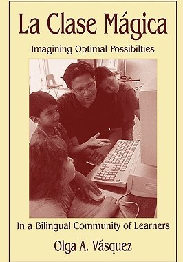 【预售】La Clase Magica: Imagining Optimal Possibilities in