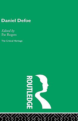【预售】Daniel Defoe: The Critical Heritage