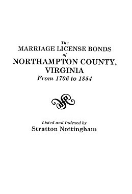 【预售】The Marriage License Bonds of Northampton County