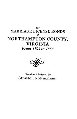 【预售】The Marriage License Bonds of Northampton County