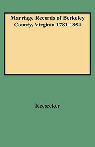 【预售】Marriage Records of Berkeley County, Virginia