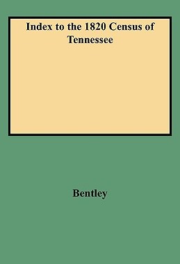 【预售】Index to the 1820 Census of Tennessee