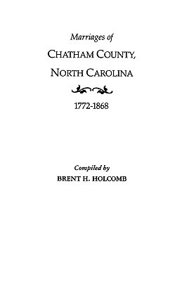 【预售】Marriages of Chatham County, North Carolina
