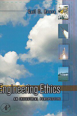 【预售】Engineering Ethics: An Industrial Perspective