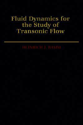 【预售】Fluid Dynamics for the Study of Transonic Flow