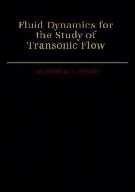 【预售】Fluid Dynamics for the Study of Transonic Flow