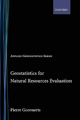 【预售】Geostatistics for Natural Resources Evaluation