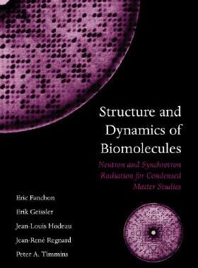 【预售】Structure and Dynamics of Biomolecules: Neutron and