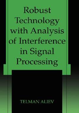 【预售】Robust Technology with Analysis of Interference in