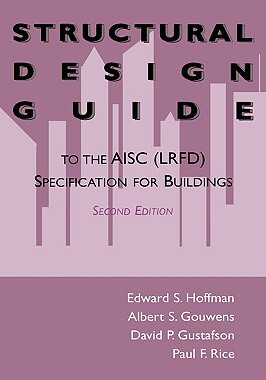 【预售】Structural Design Guide to the Aisc (LRFD)