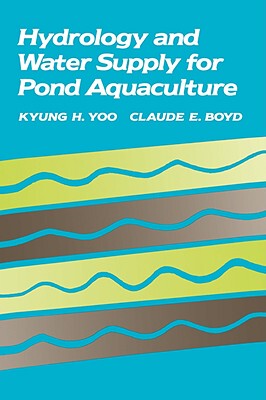 【预售】Hydrology and Water Supply for Pond Aquaculture