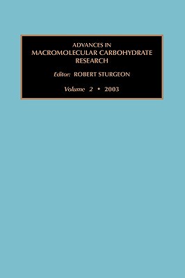 【预售】Advances in Macromolecular Carbohydrate Research