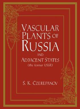 【预售】Vascular Plants of Russia and Adjacent States (the