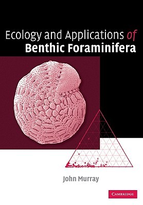 【预售】Ecology and Applications of Benthic Foraminifera