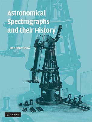 【预售】Astronomical Spectrographs and Their History