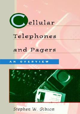 【预售】Cellular Telephones & Pagers: An Overview