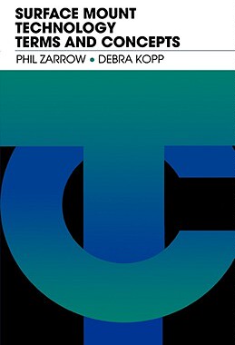 【预售】Surface Mount Technology Terms and Concepts