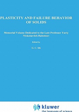 【预售】Plasticity and Failure Behaviour of Solids: Memorial