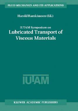 【预售】Iutam Symposium on Lubricated Transport of Viscous