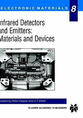 【预售】Infrared Detectors and Emitters: Materials and