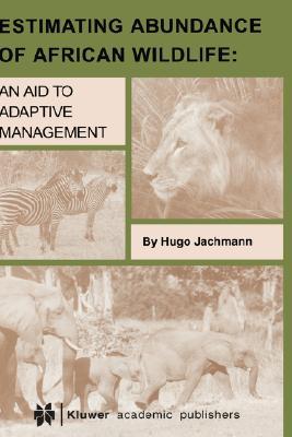 【预售】Estimating Abundance of African Wildlife: An Aid to