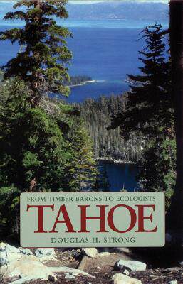 【预售】Tahoe: From Timber Barons to Ecologists