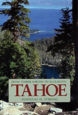 【预售】Tahoe: From Timber Barons to Ecologists