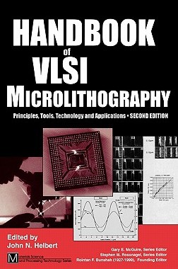 【预售】Handbook of VLSI Microlithography, 2nd Edition