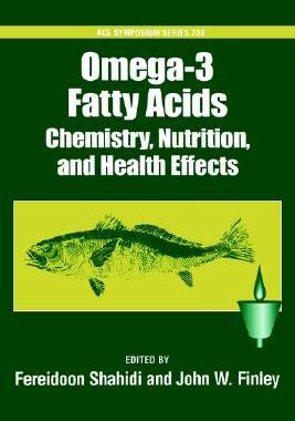 【预售】Omega-3 Fatty Acids: Chemistry, Nutrition, and