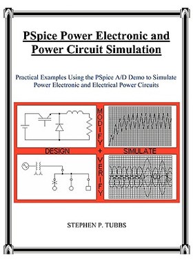 【预售】PSPICE Power Electronic and Power Circuit