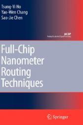 【预售】Full-Chip Nanometer Routing Techniques