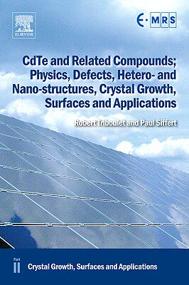 【预售】CdTe and Related Compounds; Physics, Defects