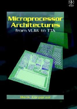 【预售】Microprocessor Architectures - From Vliw To Tta