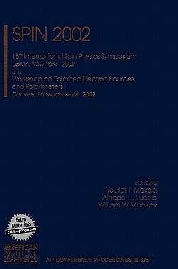 【预售】Spin 2002: 15th International Spin Physics Symposium
