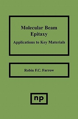 【预售】Molecular Beam Epitaxy: Applications to Key