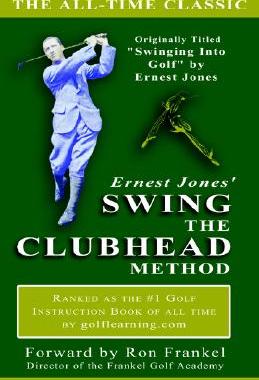 【预售】Ernest Jones' Swing the Clubhead