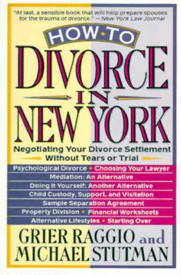 【预售】How to Divorce in New York: Negotiating Your Divorce