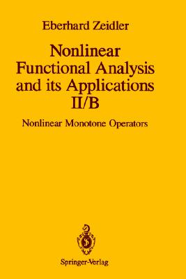 【预售】Nonlinear Functional Analysis and Its Applications: