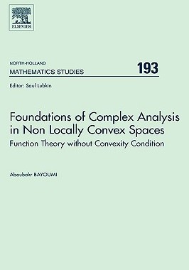 【预售】Foundations of Complex Analysis in Non Locally