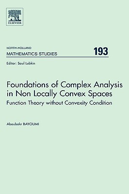 【预售】Foundations of Complex Analysis in Non Locally